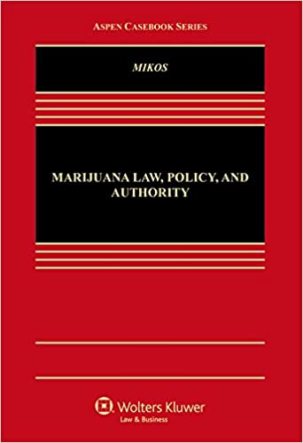 Marijuana Law, Policy, and Authority - Epub + Converted Pdf